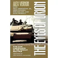 The Eyes of Orion: Five Tank Lieutenants in the Persian Gulf War