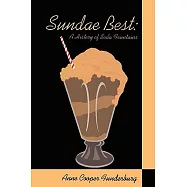 Sundae Best: A History of Soda Fountains