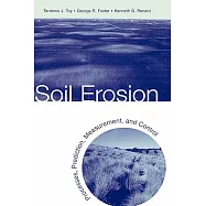 Soil Erosion: Processes, Prediction, Measurement, and Control