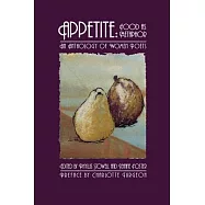 Appetite: Food As Metaphor : An Anthology of Women Poets