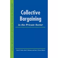Collective Bargaining in the Private Sector