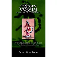 The Story of the World: History for the Classical Child