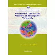 Observation, Theory and Modeling of Atmospheric Variability: Selected Papers of Naning Institute of Meteorology Alumni in Commem