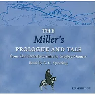 The Miller&rsquo;s Prologue and Tale: From the Canterbury Tales