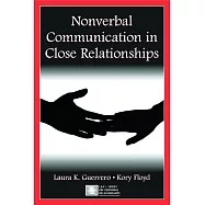 Nonverbal Communication in Close Relationships