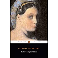 A Harlot High and Low: (Splendeurs Et Miseres Des Courtisanes