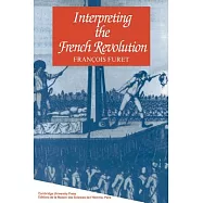 Interpreting the French Revolution