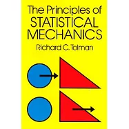 The Principles of Statistical Mechanics