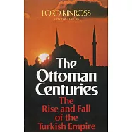 Ottoman Centuries