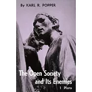 Open Society and Its Enemies, Volume 1: The Spell of Plato