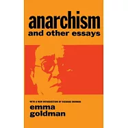 Anarchism and Other Essays