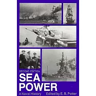 Sea Power: A Naval History