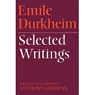 Emile Durkheim: Selected Writings