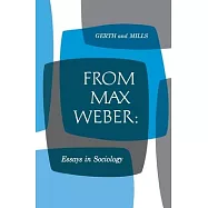 From Max Weber: Essays in Sociology