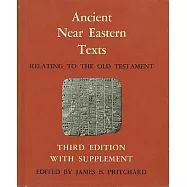 Ancient Near Eastern Texts Relating to the Old Testament with Supplement
