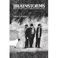 Brainstorms: Philosophical Essays on Mind and Psychology