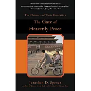 The Gate of Heavenly Peace: The Chinese and Their Revolution 1895-1980