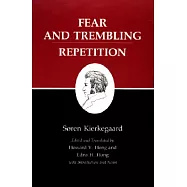 Kierkegaard’s Writings, VI, Volume 6: Fear and Trembling/Repetition