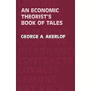 An Economic Theorist’s Book of Tales