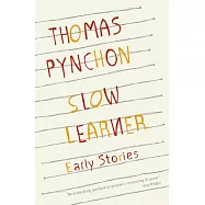 Slow Learner: Early Stories