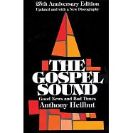 The Gospel Sound: Good News and Bad Times