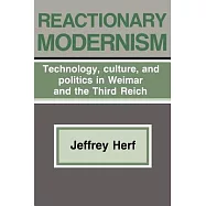 Reactionary Modernism