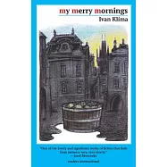 My Merry Mornings: Stories from Prague