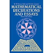 Mathematical Recreations and Essays