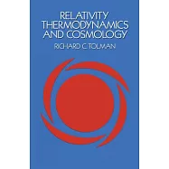 Relativity, Thermodynamics and Cosmology