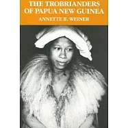 The Trobrianders of Papua New Guinea
