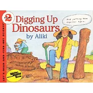 Digging Up Dinosaurs