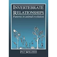 Invertebrate Relationships Patterns in Animal Evolution: Patterns in Animal Evolution