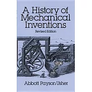 A History of Mechanical Inventions