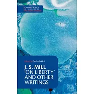 On Liberty: With the Subjection of Women and Chapters on Socialism