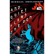 And Quiet Flows the Don