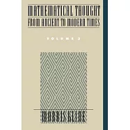 Mathematical Thought from Ancient to Modern Times