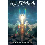 The Crystalline Transmission: A Synthesis of Light