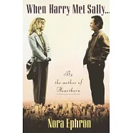 When Harry Met Sally. . .