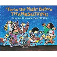 ’twas the Night Before Thanksgiving