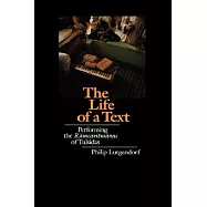 The Life of a Text: Performing the Ramcaritmanas of Tulsidas