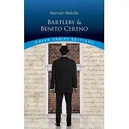Bartleby and Benito Cereno