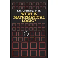 What Is Mathematical Logic?