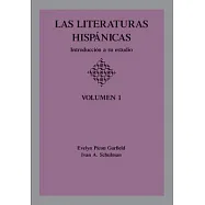 Las Literaturas Hispanicas: Introduccion a Su Estudio