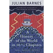 A History of the World in 10 1/2 Chapters