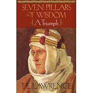 Seven Pillars of Wisdom: A Triumph