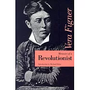 Memoirs of a Revolutionist