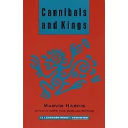 Cannibals and Kings: Origins of Cultures
