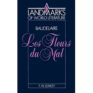 Baudelaire: Les Fleurs Du Mal