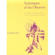 Techniques of the Observer: Economics, Ecology, Ethics