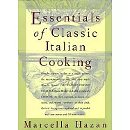 Essentials of Classic Italian Cooking